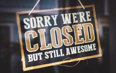 COVID-19 Business Shutdown – Close Down Shop